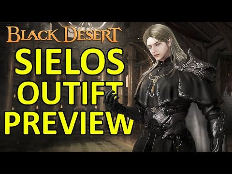 SIELOS OUTFIT PREVIEW for ALL MALE CLASS (Black Desert Online) BDO