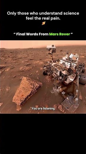 Final Words From a Mars Rover 🛰️🔴 #shorts #interstellar #space #facts #viralvideo