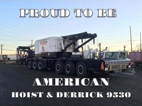 Proud To Be An American Hoist & Derrick 9530