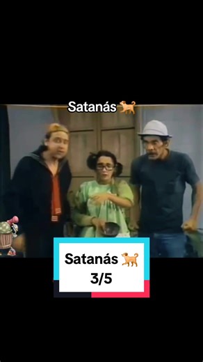 El Chavo del Ocho: El Perro Satanás - Parte 3 de la Temporada 5