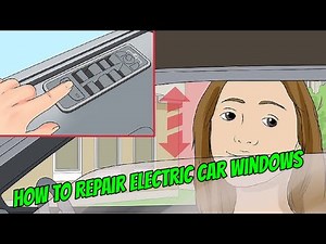 How to Repair Electric Car Windows by Fixing Wiring Issues