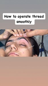Eyebrows tutorial How to operate thread smoothly 🤩👍🙌🏻 #Eyebrows #fblifestyle #EyebrowTutorial | Monalisa Beauty Parlour