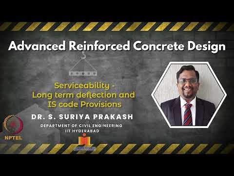 Serviceability - Long term deflection and IS code Provisions