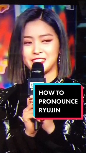 How to Pronounce Ryujin from ITZY | Kpop Fan Guide