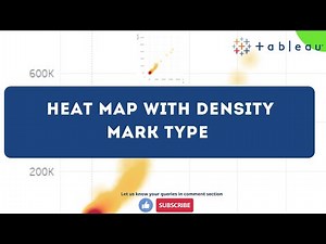 How to build Heat map with Density mark type and When to use in Tableau?