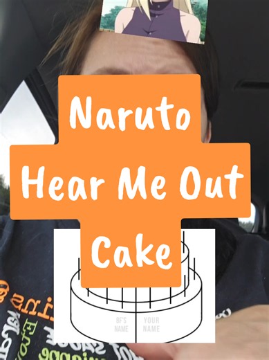 Naruto Hear Me Out Cake - Funny Naruto Cake Idea