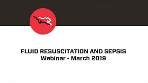 Cheetah Medical - Fluid Resuscitation and Sepsis - March 2019 Webinar