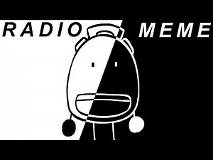 RADIO MEME || hfjone (FLASH WARNING)