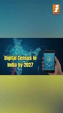 భారత్ లో తొలిసారి | 1st Ever Digital Census In History Of India | PM Modi | Census 2027 | iSpecial