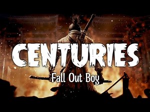 Centuries by Fall Out Boy Lyrics