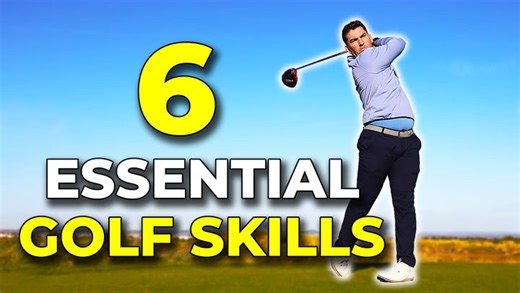 6 skills every golfer needs to shoot lower scores