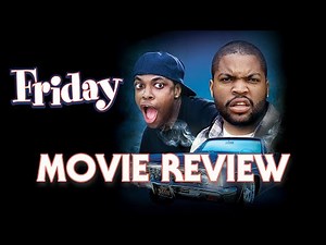 Friday (1995) | Movie Review