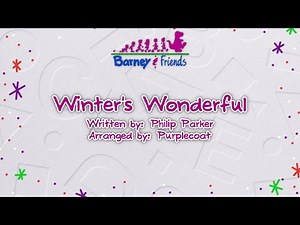 Barney and Friends | Winter's Wonderful (Instrumental recreation sing-along)