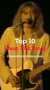 https://www.classicrockhistory.com/top-10-cheap-trick-songs/ What songs would you add to this list? | Classic Rock History