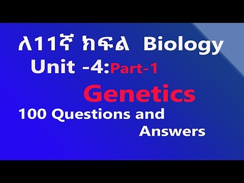 Grade 11 Biology Unit 4 Genetics Questions and Answers | Easy Explanation Part-1