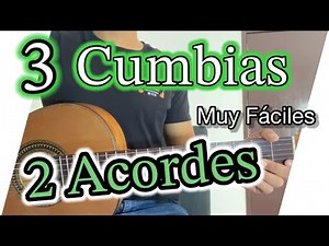 Learn 3 easy cumbias on guitar with only 2 chords | FOR BEGINNERS