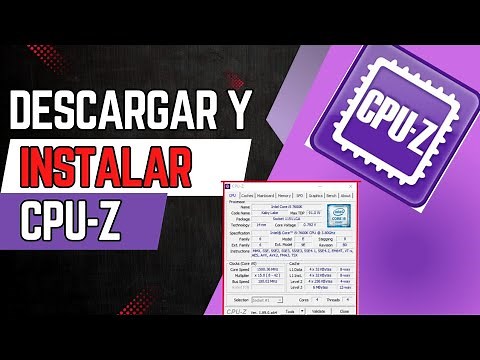 Cómo Descargar e Instalar CPU-Z Para Ver Las Características Completas De Tu PC ☺️