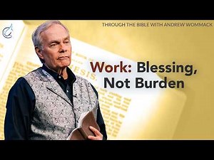Through the Bible With Andrew Wommack: Episode 5