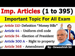 Important Articles of Indian Constitution Tricks | Articles 1 To 395 | Important Articles| Dewashish