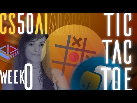 (CS50 AI) TIC TAC TOE - PROJECT 0 | SOLUTION