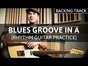 A Minor Blues Backing Track - RHYTHM PRACTICE - Blues Groove In A - Justin Guitar Jams