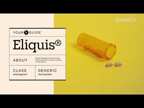 Eliquis (Apixaban) : How It Works, How to Take It, and Side Effects | GoodRx