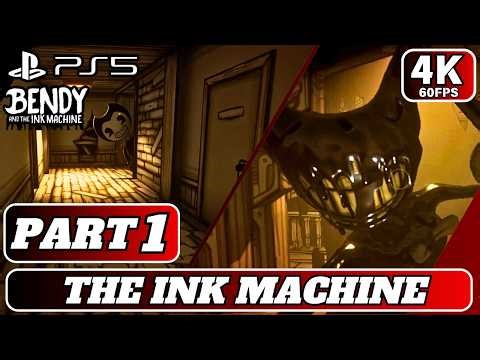 Bendy and the Ink Machine Walkthrough Part 1 – Chapter 1 Moving Pictures (PS5 Gameplay)