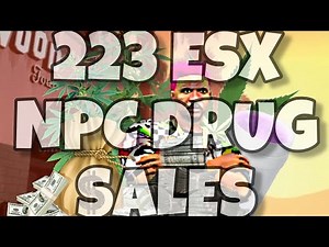 223 ADVANCED NPC DRUG SELLING SCRIPT (ESX + QBCORE)