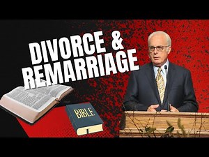 Divorce and Remarriage, John MacArthur's Thoughts