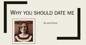 Woman sends her crush a hilarious but persuasive presentation on why he should date her