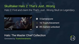 Skulltaker Halo 2: That's Just…Wrong achievement in Halo MCC