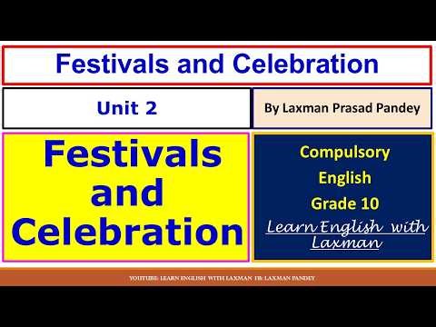 class 10 unit 2 Festivals and Celebration (Battles of the Oranges, Thanksgiving Around the World)