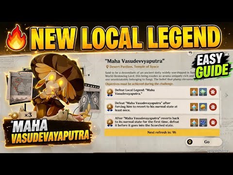 Maha Vasudevayaputra Guide | New Local Legend Boss Location & Rewards | Genshin 6.5