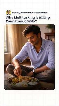 Why Multitasking Is Killing Your Productivity?