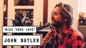 John Butler - Miss Your Love Chords (PileTV SOTA Festival Live Sessions) - ChordU