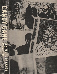 Candy Cane - Ten Years Of Candy 1995-2005