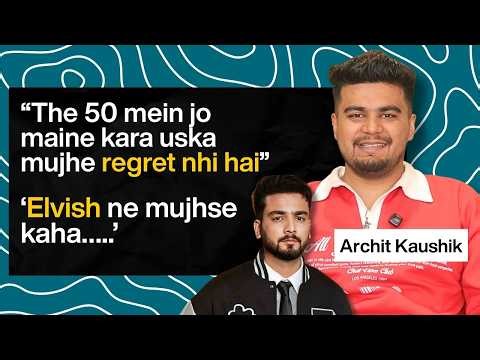 The 50’s Archit Kaushik Reveals Elvish Yadav’s Reaction to His Viral Exit, Bonding with Him and More