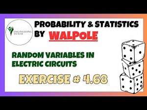 4.68: Mean & Variance of a Random Variable |Exercise Solution of Probability & Statistics by Walpole