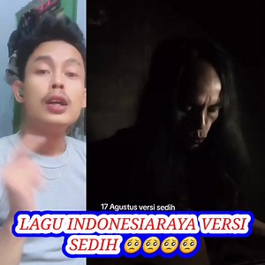 13K reactions · 1.8K shares | Lagu 17 agustus versi sedih 梁梁‼️ | Rama Papsi | Facebook