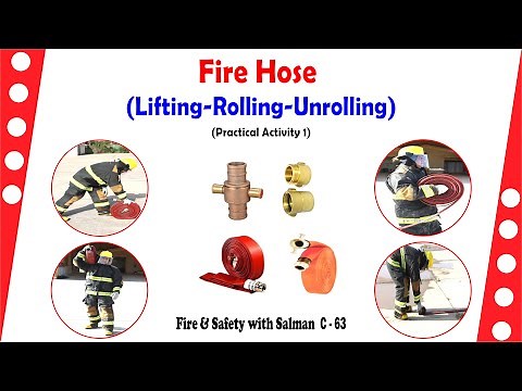 Fire Hose Practical