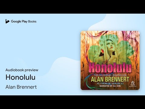 Honolulu by Alan Brennert · Audiobook preview