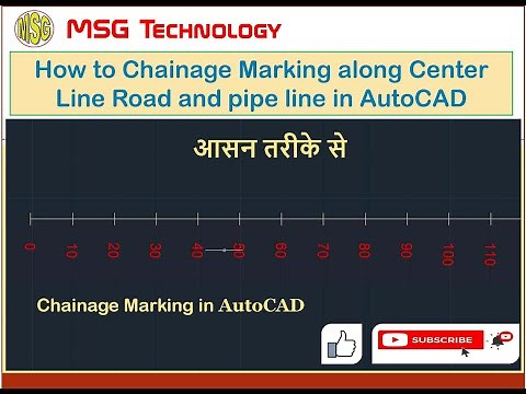 How to Chainage Marking along Center Line Road and pipe line in AutoCAD and Chainage