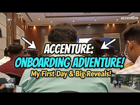 My Day 1 at ‪@Accenture‬ | Onboarding Experience as a Fresher
