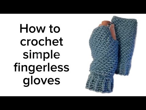 DIY Fingerless Mittens: Crochet easy fingerless gloves pattern
