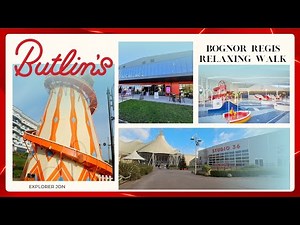 🌊 Butlin's Bognor Regis Relaxing Walk 🏖 | Scenic Resort Stroll (No Commentary)