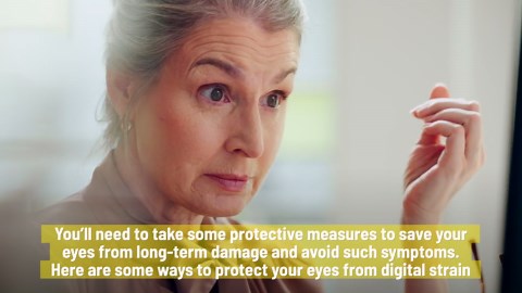 How To Protect Your Eyes From Digital Strain