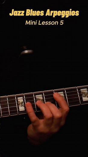 Jazz Blues Arpeggio Workout For Guitar #guitararpeggios #guitarlessons #jazzguitar