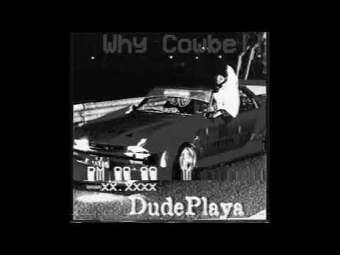 DudePlaya - Why Cowbell