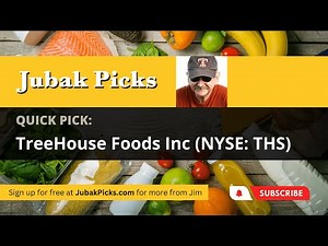 TreeHouse Foods Inc (NYSE: THS) Quick Pick from Jim Jubak, Jubak Picks