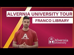 Alvernia University | Tour Franco Library